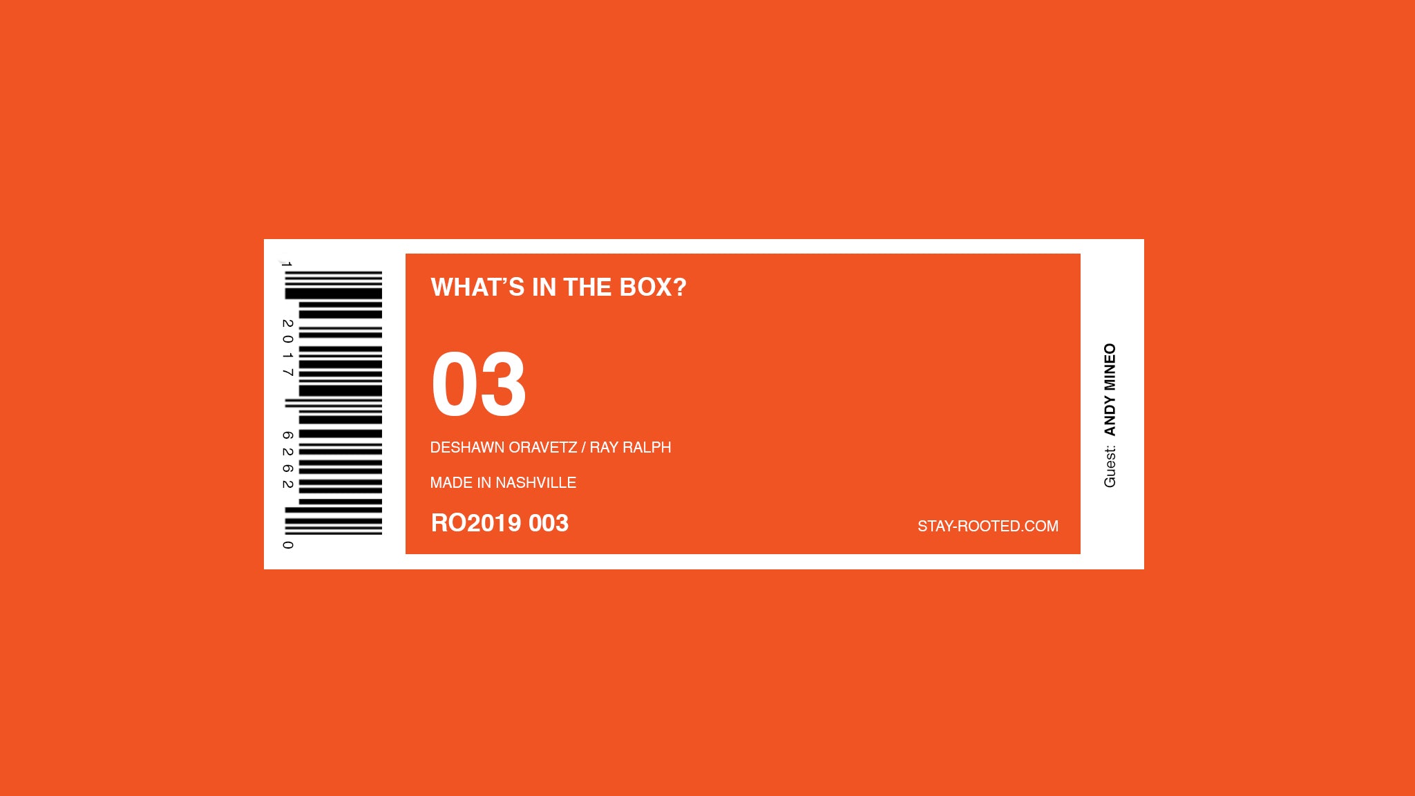What's In The Box? — Episode 03